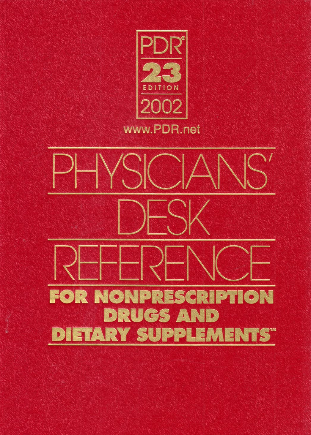 Physicians S Desk Reference For Nonprescription Drugs And Dietary